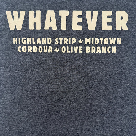 Whatever Cannabis Club T-Shirt