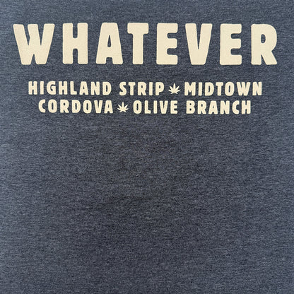 Whatever Cannabis Club T-Shirt