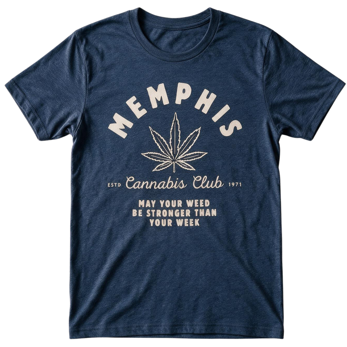 Whatever Cannabis Club T-Shirt