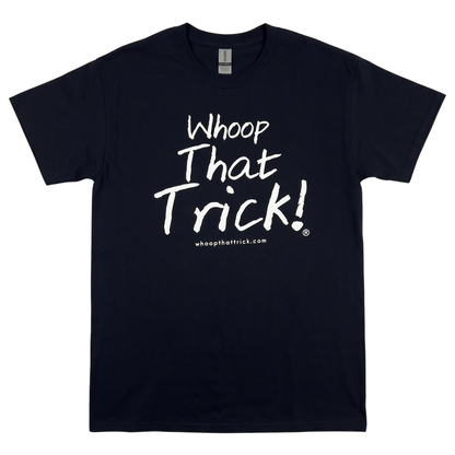 Al Kapone Whoop That Trick T-Shirt